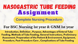 Nasogastric Tube Feeding Procedure  Assignment On NG tube Feeding  nursingfoundation [upl. by Jone]