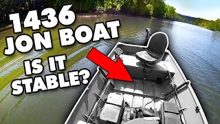 How Stable Is My 1436 Jon Boat Standing amp Fishing Stability Test [upl. by Fitzgerald]