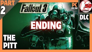 The Pitt DLC  Fallout 3 Game of the Year Edition PC  Part 2  2K60 [upl. by Bathulda187]