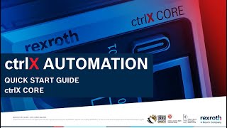 EN Bosch Rexroth Howto Quick Start Guide ctrlX CORE [upl. by Airdnua]