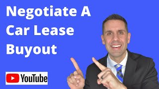 Can I Negotiate A Car Lease Buyout [upl. by Omrellig]