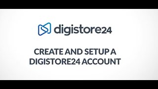 How To Create and Set Up a Digistore24 Account│Digistore24 HowTos [upl. by Edlyn333]