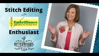 Stitch Editing with Embrilliance Enthusiast [upl. by Zubkoff]