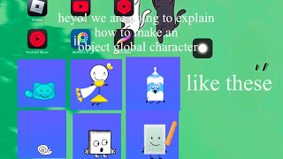 ⁉️ HOW TO MAKE CHARACTER OBJECT AND MAKE DECALS  Object Global Roblox ✏️🔥 [upl. by Rothenberg]