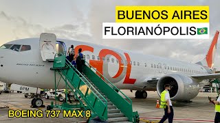 VUELO Buenos Aires FLORIANOPOLIS  BOEING 737 MAX 8  GOL Airlines [upl. by Kolnick]