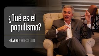 1 ¿Qué es el populismo  Álvaro Vargas Llosa [upl. by Alderman796]