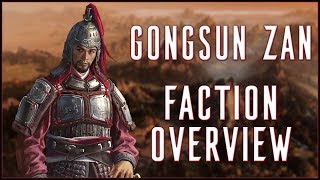 GONGSUN ZAN FACTION OVERVIEW  Total War Three Kingdoms [upl. by Alsi]