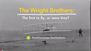 The Wright Brothers The First to Fly or Were They [upl. by Anaert]