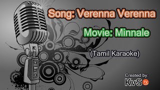 Karaoke  Verenna Verenna Vendum Tamil [upl. by Leuamme39]