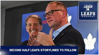 Toronto Maple Leafs secondhalf storylines Trade deadline players who need to improve and more [upl. by Yedarb]