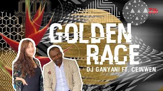 Golden Race by DJ Ganyani ft Ceinwen Lyrical Video [upl. by Regan]