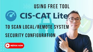 Using Free Tool CIS CAT Lite to Assess System Security Configuration [upl. by Anik]