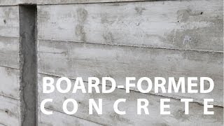 Board Formed Architectural Concrete Walls  How To [upl. by Ahtivak427]