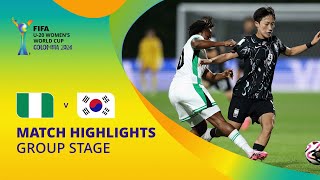 Nigeria v Korea Republic  FIFA U20 Womens World Cup Colombia 2024  Match Highlights [upl. by Nord676]