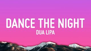 Dua Lipa  Dance The Night From Barbie The Album [upl. by Dnomyad]