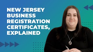 New Jersey Business Registration Certificates Explained [upl. by Ilecara688]