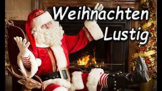 Weihnachten lustig für dich  Lustige Weihnachtssprüche für WhatsApp [upl. by Henigman137]