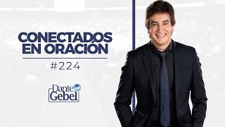 Dante Gebel 224  Conectados en oración [upl. by Eshelman]