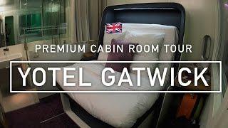 🇬🇧 Yotel Gatwick Airport Premium Cabin room tour amp review [upl. by Oidacra]