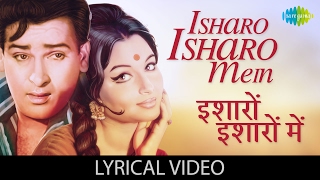 Isharo Isharo with lyrics  इशारो इशारो गाने क बोल Kashmir ki Kali Shammi Kapoor Sharmila Tagore [upl. by Hollis]