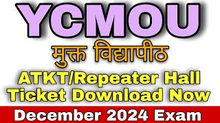 YCMOU December 2024 Exam Hall Ticket  YCMOU ATKTREPEATER Hall Ticket 2024  YCMOU Admit Card [upl. by Ellahcim]