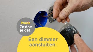 Dimmer aansluiten  Zo doe je dat  Praxis [upl. by Arni]