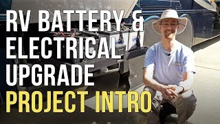 🔌 RV LithiumAGM Battery amp Electrical System Upgrade  Part 1  Project Intro ⚡️ [upl. by Carn]