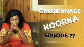 GARDiENNAGE KOORKA SAISON 2 EPISODE 27 [upl. by Pejsach540]