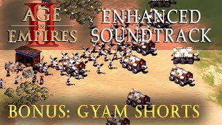 Age of Empires II  Enhanced Soundtrack  21 Gyam Shorts [upl. by Ylloj]