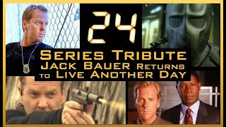 24s Jack Bauer Returns To Live Another Day  An Original Series Tribute [upl. by Abernon]