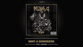 Essemm  Mint a gonoszok ft GARAGE Official Piszkos 12 Album [upl. by Zina524]