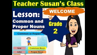 Common and Proper Nouns Grade 2Teacher Susans Class [upl. by Moreno508]