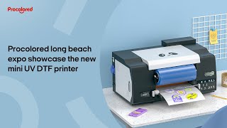 Procolored long beach expo showcase the new VF13 Pro UV DTF printer [upl. by Horvitz]