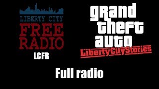 GTA Liberty City Stories  LCFR  Full radio [upl. by Sivraj]