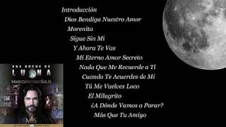 Una Noche de Luna  Marco Antonio Solís Full Album [upl. by Lindahl]