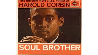 HAROLD CORBIN  SOUL BROTHER Full Album [upl. by Ellenahs]