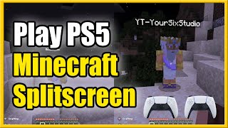 How to Play Minecraft Split Screen on PS5 with TWO PLAYERS Fast Method [upl. by Baptist]