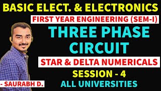 THREE PHASE CIRCUIT  S4  STAR  DELTA  FIRST YEAR ENGINEERING  BEE  SAURABH DAHIVADKAR [upl. by Eerahc880]