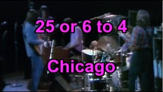 Chicago  25 or 6 to 4 Lyrics [upl. by Shererd776]