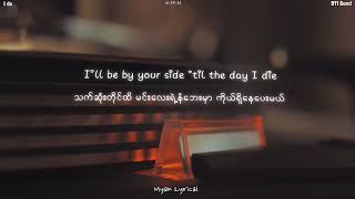 I Do  911 Band Lyrics Video mm Sub Myan Lyrical [upl. by Mikah]