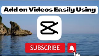 How to Add Animated Subscribe Button on Videos Using CapCut [upl. by Acimot]