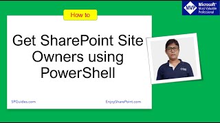 Get SharePoint Site Owners using PowerShell Office 365 Group Connected Site [upl. by Saxon]