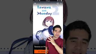 Voy a ver Tawawa on Monday [upl. by Cirederf]