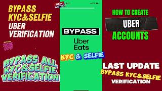 New Bypass Uber Kyc Newest Bypass Uber Selfie Step by Step Guide to Create Uber Account [upl. by Enelad]