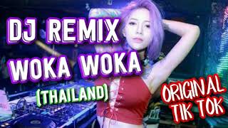 DJ REMIX WOKA WOKA 2020 Thailand ORI TIK TOK mantap jiwa [upl. by Aurita]