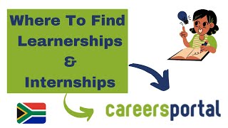 Where To Find Learnerships amp Internships  Careers Portal [upl. by Navetse]