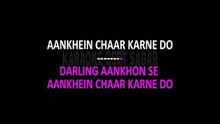 Darling Ankhon Se Ankhen Char Karne Do Karaoke  7 Khoon Maaf [upl. by Mcevoy641]