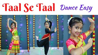 Taal se Taal Mila  Semi Classical Dance  Easy dance steps [upl. by Ful]