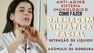 Como Fazer Drenagem Linfática no Rosto  Elimine a Retenção de Líquido  Passo a Passo [upl. by Aennaej]