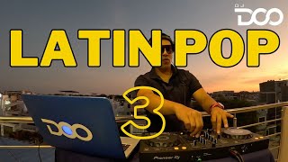 LATIN POP 3 MORAT FONSECA CARLOS VIVES DRAGON Y CABALLERO ALEJANDRO SANZ RIO ROMA DJ DOO [upl. by Laiceps]